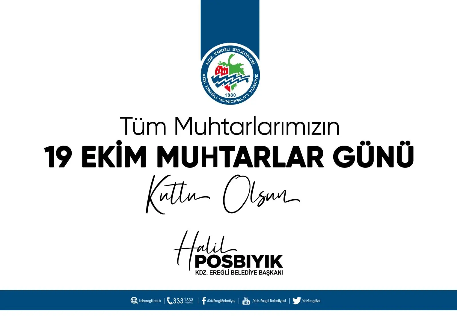 BAŞKAN POSBIYIK, MUHTARLAR GÜNÜ’NÜ KUTLADI