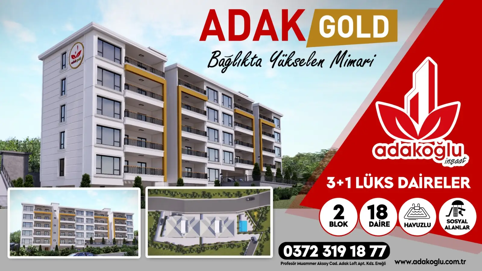 ADAK GOLD – Bağlık’ta Yükselen Mimari