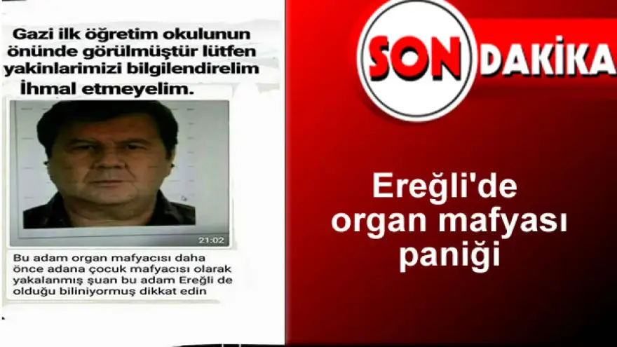 Ereğli'de organ mafyası paniği