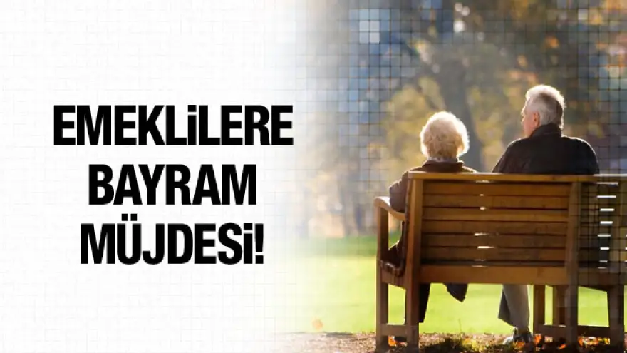 Emekli maaşları bayramdan önce ödenecek...