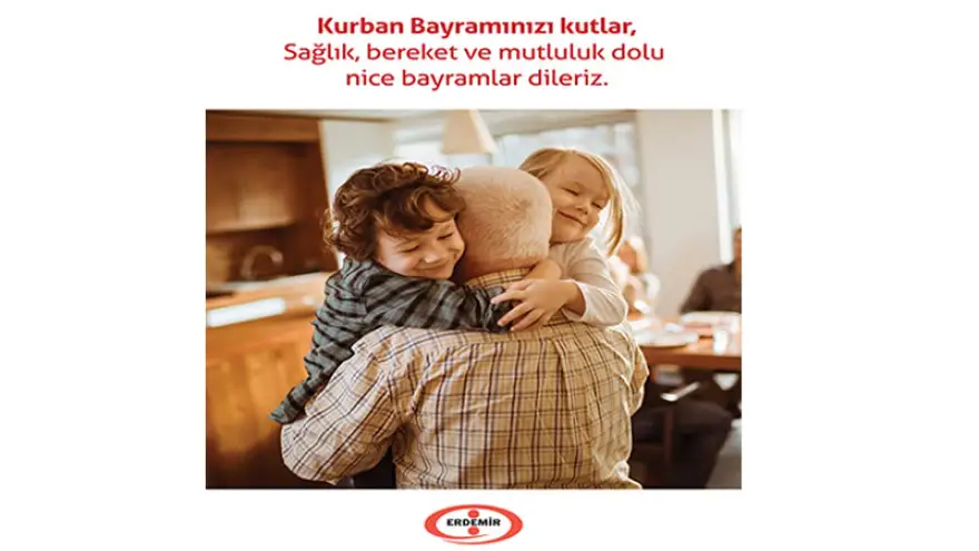 Erdemir Kurban Bayramı Kutlama Mesajı