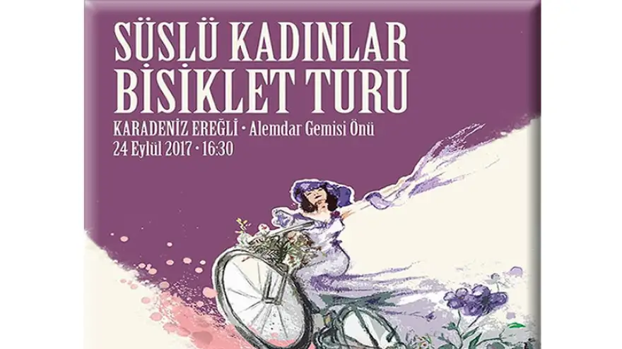 Süslü kadınlar Ereğli’de pedal basacak
