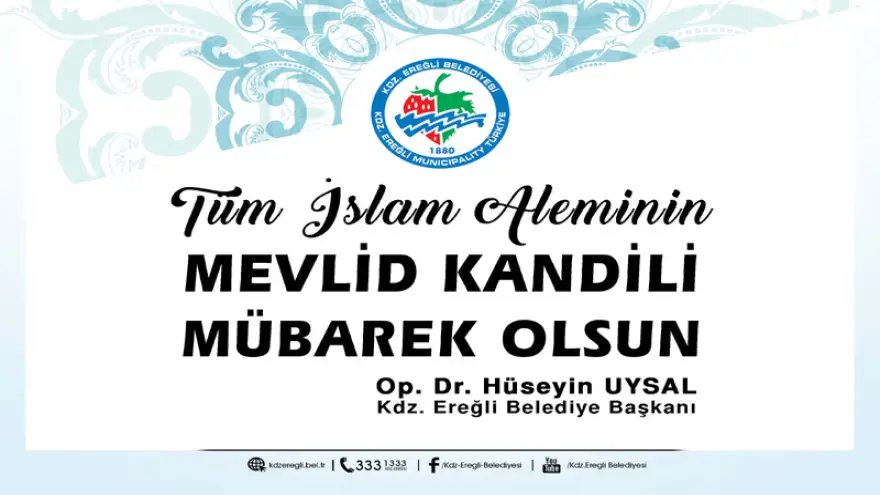 Belediye Başkanı Hüseyin Uysal’ın Mevlid Kandili Mesajı