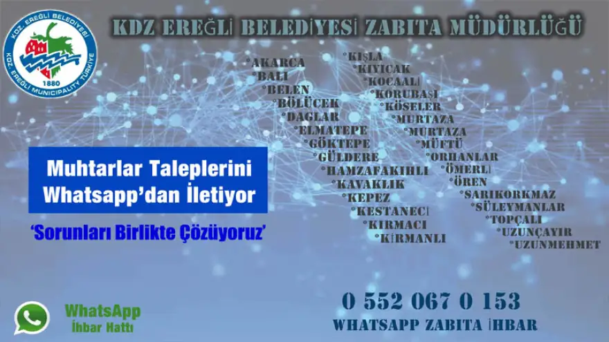 Muhtar ihbar hattı kuruldu.