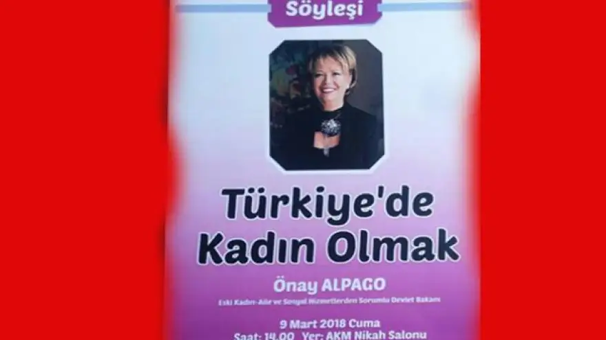 Önay Alpago anlatacak: “Türkiye’de Kadın Olmak!..”