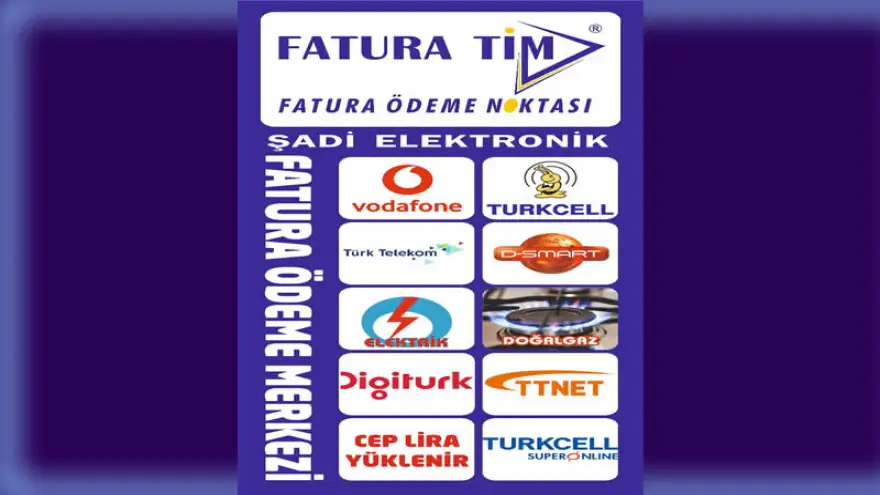 Fatura Tim Fatura Ödeme Noktası: Şadi Elektronik