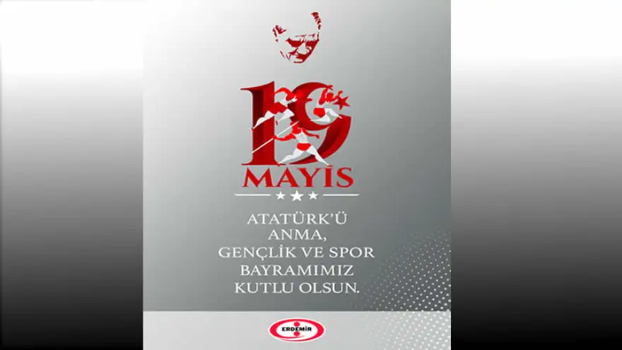 Erdemir, 19 Mayıs Kutlama Mesajı