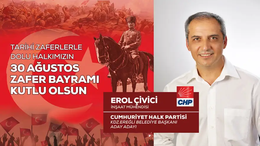 Erol Çivici Zafer Bayramını Kutladı