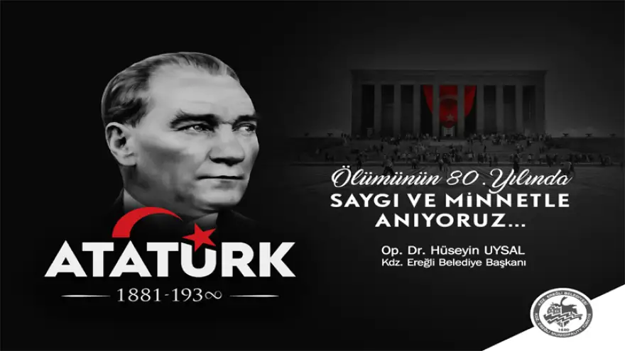 Başkan Uysal'ın 10 Kasım Mesajı
