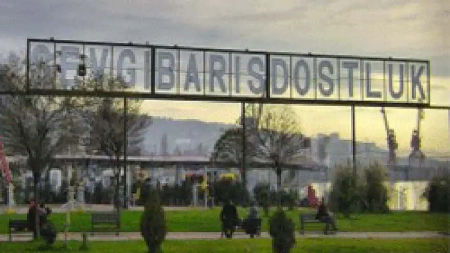 SEVGİ BARIŞ DOSTLUK ANILARDA KALACAK