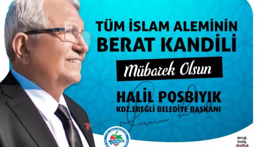 Posbıyık’tan Berat Kandili kutlama mesajı…