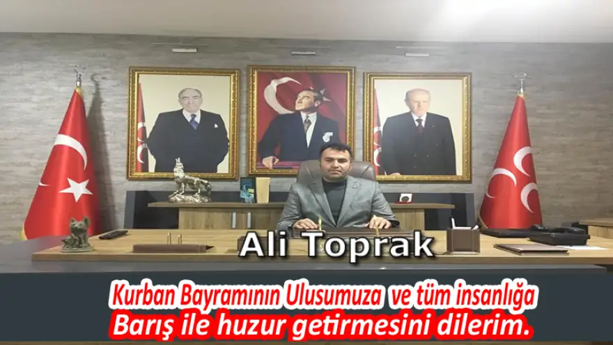 Toprak, Kurban Bayramınızı kutlar. Huzur dolu günler diler.