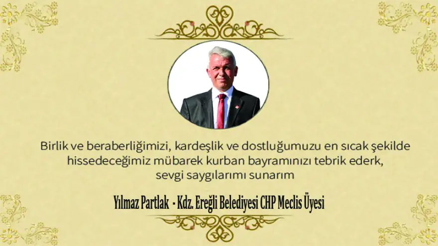 Yılmaz Partlak, Kurban Bayramınızı kutlar. Sağlık ve huzur dolu günler diler