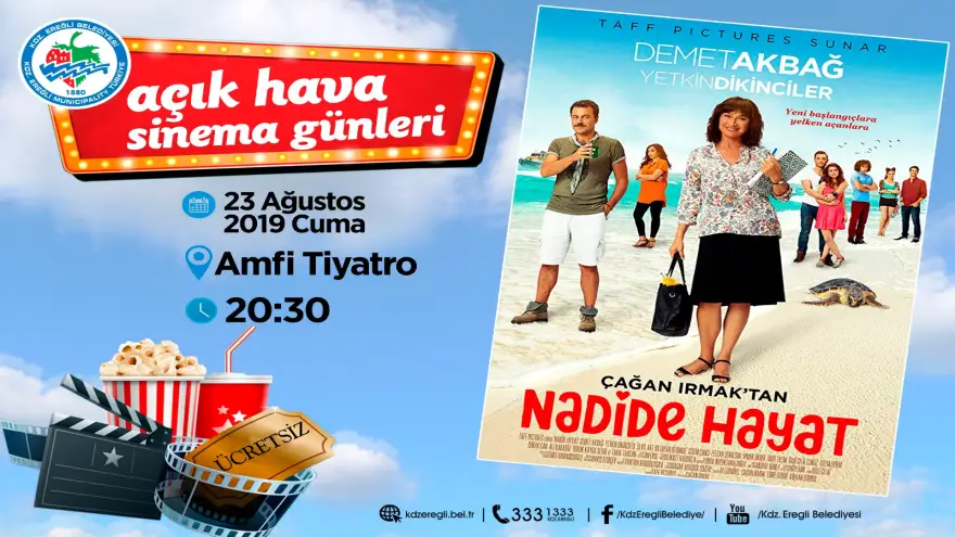 Yaz sineması Cuma günü "Nadide Hayat" filmi ile devam ediyor
