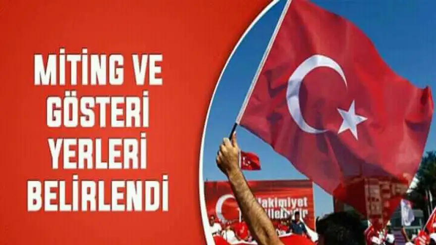 Toplanma ve yürüyüş güzergâhları belirlendi