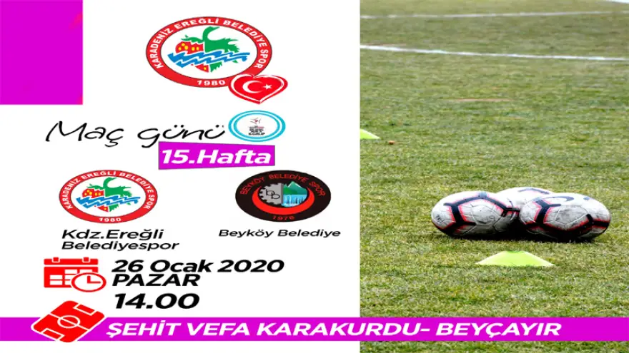 Ereğli Belediyespor, Beyköy Belediyespor’la karşılaşacak