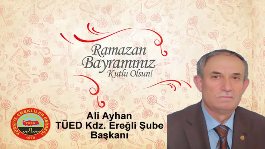Ayhan, Ramazan Bayramınızı kutlar. Sağlık ve huzur dolu günler diler