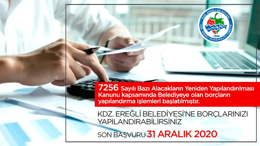 Ereğli Belediyesi’ne borçlarınızı yapılandırabilirsiniz
