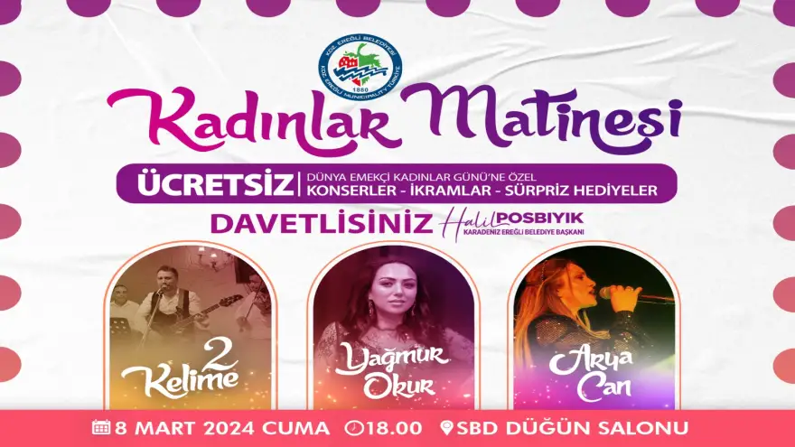 8 Mart’a Özel Kadınlar Matinesi