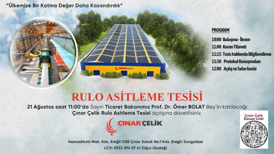 Çınar Çelik Rulo Asitleme Tesisi Açılıyor.