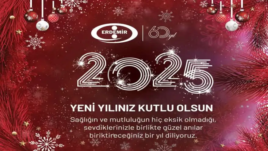 Erdemir Yeni yılınız kutlu olsun
