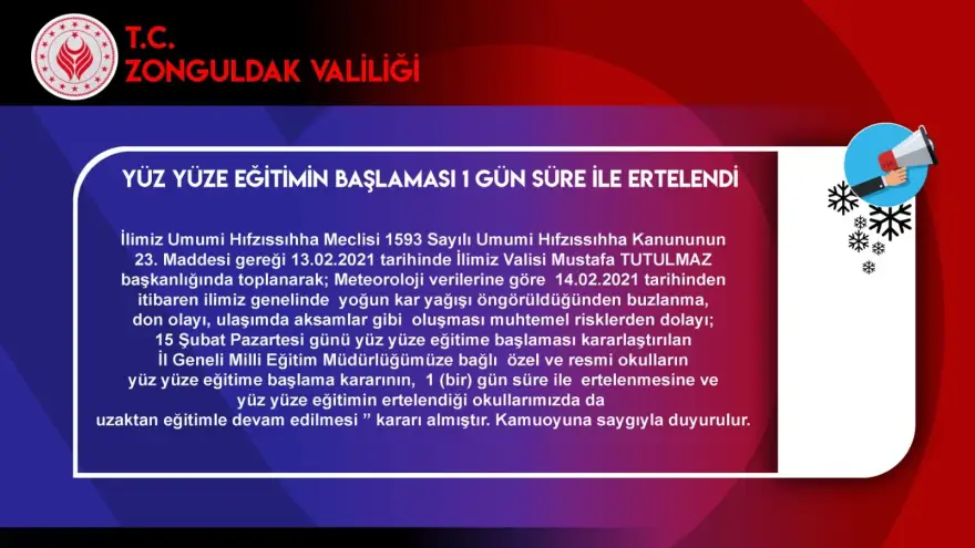 Yüz yüze eğitim bir gün ertlendi