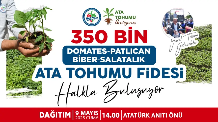 KDZ. EREĞLİ BELEDİYESİ, 350 BİN ATA TOHUMU FİDESİ DAĞITACAK