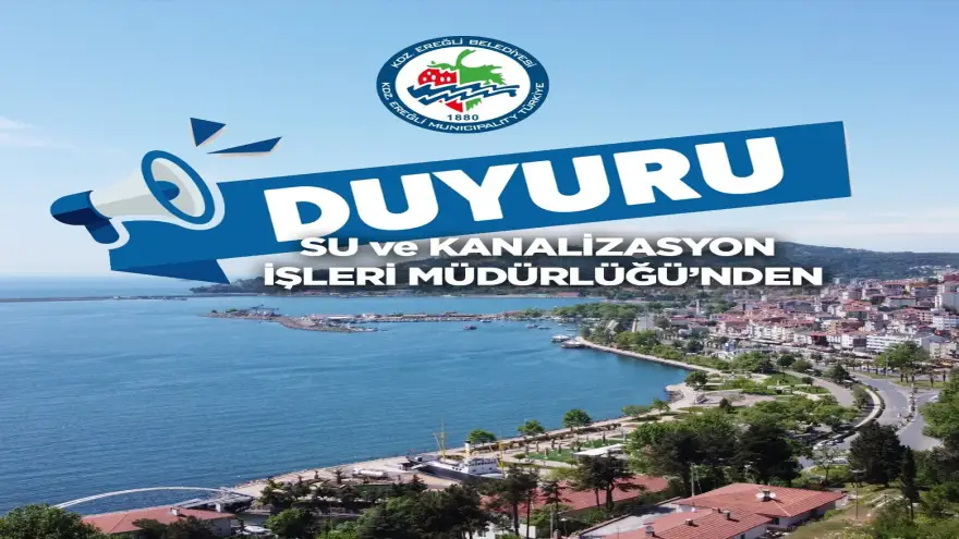 Ereğli'de su kesintisi yaşanacak..