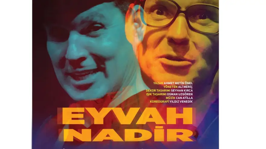 Eyvah Nadir” Oyunu Ülke Genelindeki İptaller Kapsamında Ertelendi