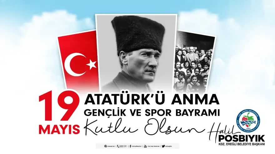 19 Mayıs Atatürk'ü Anma, Gençlik ve Spor Bayramı’mız Kutlu Olsun..