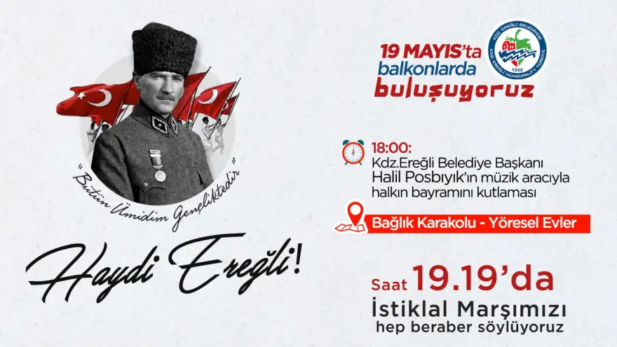 Haydi Ereğli! 19 Mayıs'ta Balkonlarda Buluşuyoruz