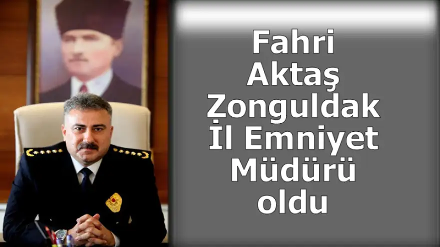 Zonguldak İl Emniyet Müdürü değişti