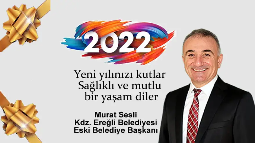 Yeni yılınızı kutlar, sağlıklı ve mutlu bir yaşam diler