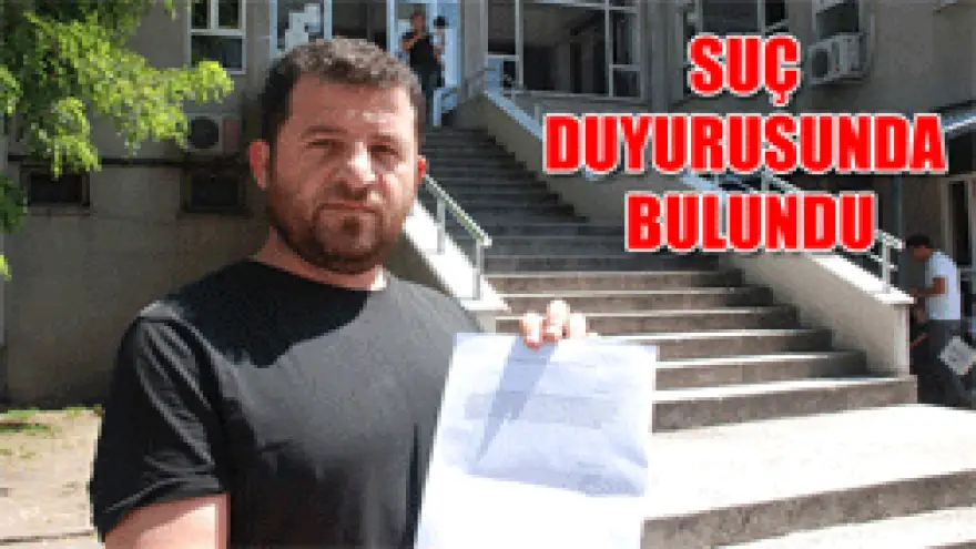 SUÇ DUYURUSUNDA BULUNDU