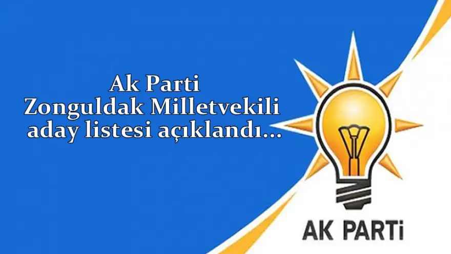 AK Parti milletvekili aday listesi kesinleşti