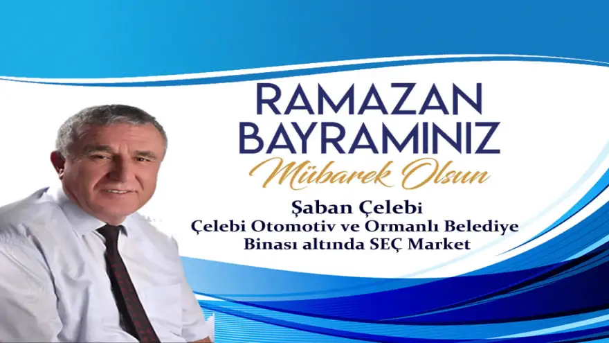 Seç Market - Şaban Çelebi: "Ramazan Bayramınız Mübarek Olsun"