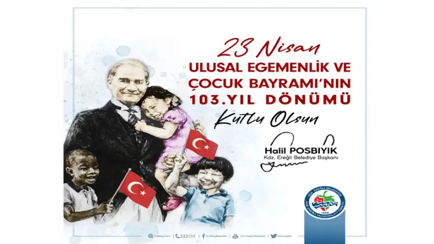 Başkan Posbıyık'ın "23 Nisan Ulusal Egemenlik ve Çocuk Bayramı" mesajı