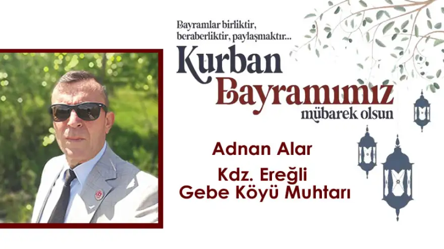 Muhtar Alar, Kurban Bayramımız Mübarek Olsun