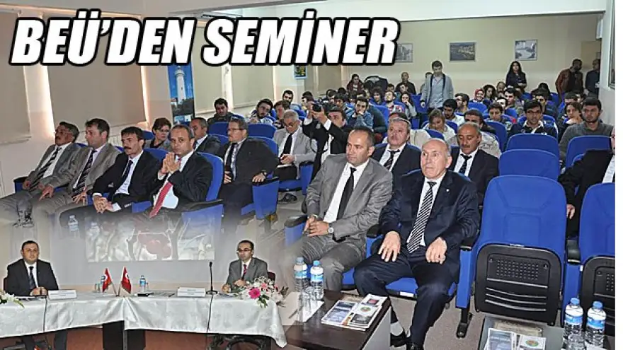 BEÜ'DEN SEMİNER