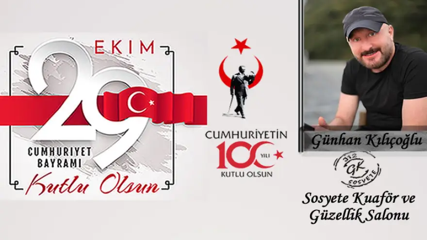 Cumhuriyetimizin 100. Yılı Kutlu Olsun...