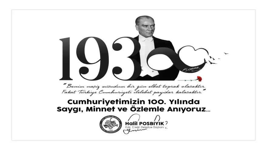 Başkan Posbıyık: Atamızı Saygıyla, Minnetle, Rahmetle Anıyoruz