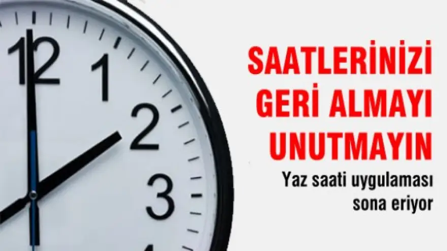 SAATLER GERİ ALINIYOR,MESAİLER DEĞİŞİYOR