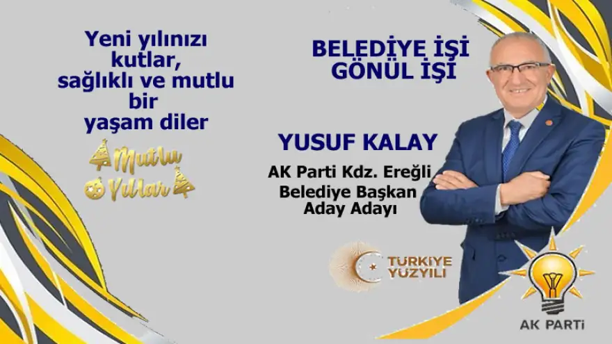 Yusuf Kalay Yeni Yılınızı Kutlar, Sağlıklı ve Mutlu Bir Yaşam Diler