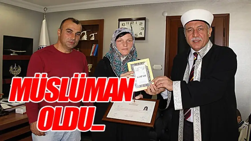 Rus gelin Müslüman oldu