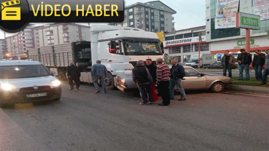 OTOMOBİL TIR'IN ALTINA GİRDİ