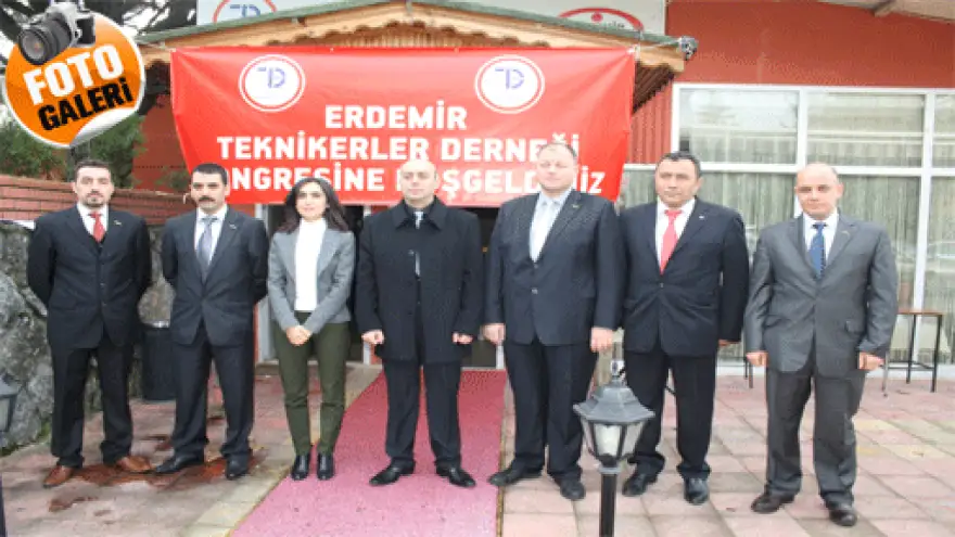ERDEMİR TEKNİKERLER DERNEĞİ'NİN OLAĞAN KONGRESİ YAPILDI